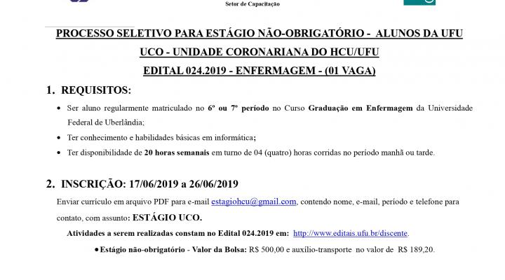 Processo Seletivo de Estágio Edital 024.2019 - UCO - ENFERMAGEM - HCU/UFU
