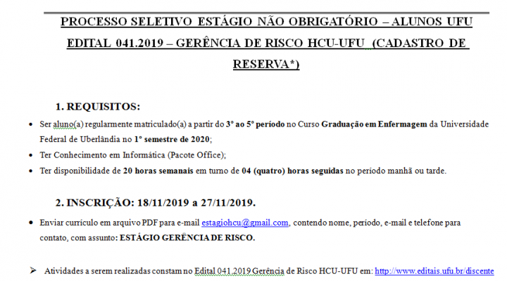 Processo Seletivo - Estágio Não Obrigatório EDITAL 041.2019 GERÊNCIA DE RISCO HCU-UFU  